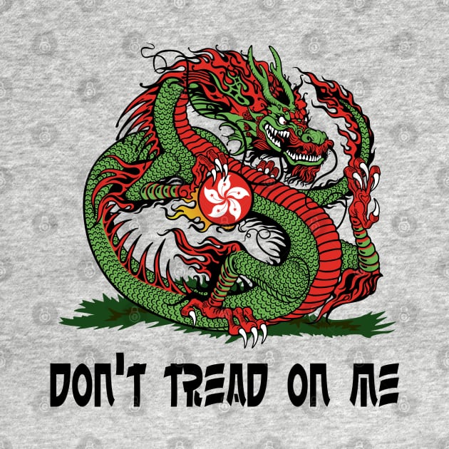 Don't Tread On Me (Hong Kong) by JCD666